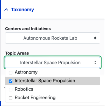 Screenshot of taxonomy section with “Autonomous Rockets Lab” selected from the Centers and Initiatives menu. The Topic Areas dropdown menu is expanded and the “Interstellar Space Propulsion” item checkbox is selected.