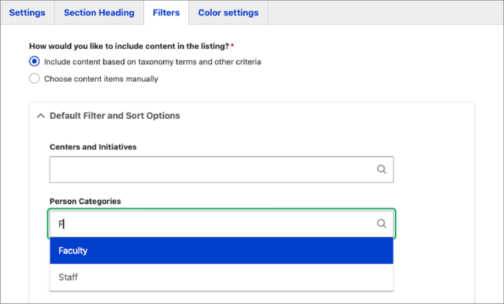 Screenshot of Filters section with radio button to include content based on taxonomy terms selected and Person Categories autocomplete input outlined and the term Faculty selected.