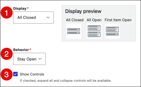 Screenshot showing Accordion component settings with callout numbers marking the Display and Behavior menus and Show Controls checkbox.