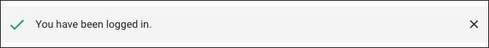Screenshot of You have been logged in notification.